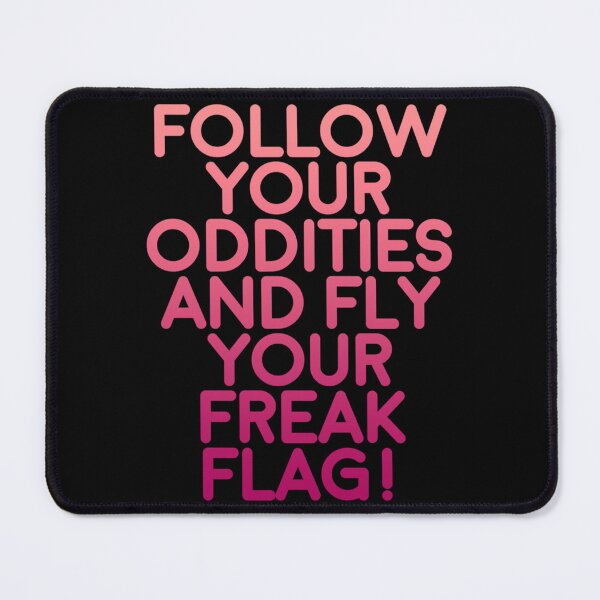 Item preview, fly your freak flag!   designed and sold by MindpopCo.