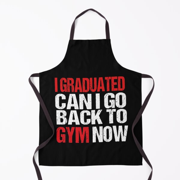 Item preview, I Graduated Can I Go Back To Gym Now designed and sold by SheIsAQueen.