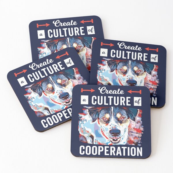 Item preview, Create a Culture of Cooperation | Dog Training Quote, Dog Trainer Saying designed and sold by arlutai.