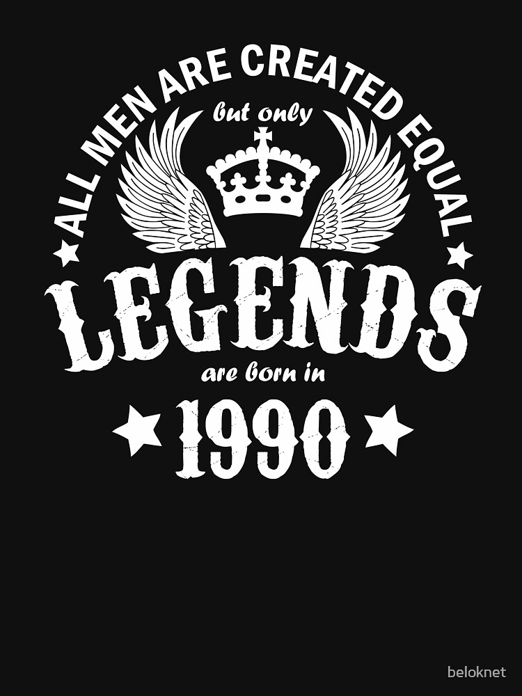 Legends are Born in 1990 by beloknet