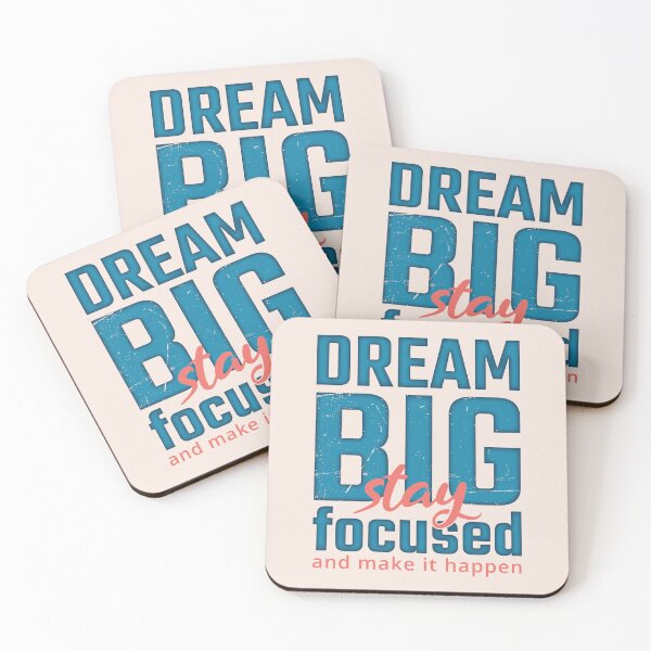 Item preview, Dream big stay focused and make it happen motivational quote - Short reality meaningful quotes on life designed and sold by Alice-Elgawi.