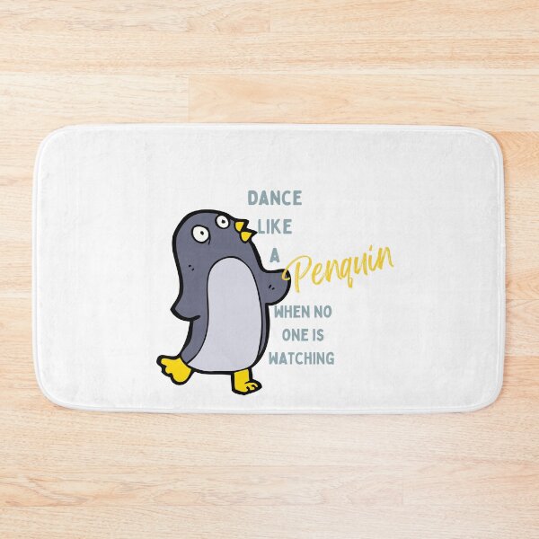 Item preview, Dance like a Penquin when no one is watching funny T shirt design for those fun times. designed and sold by tranquilbeach.