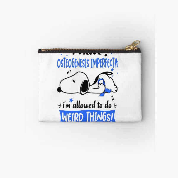 Item preview, I Have Osteogenesis Imperfecta I Am Allowed To Do WEIRD THINGS! designed and sold by Wlsnpeggy.
