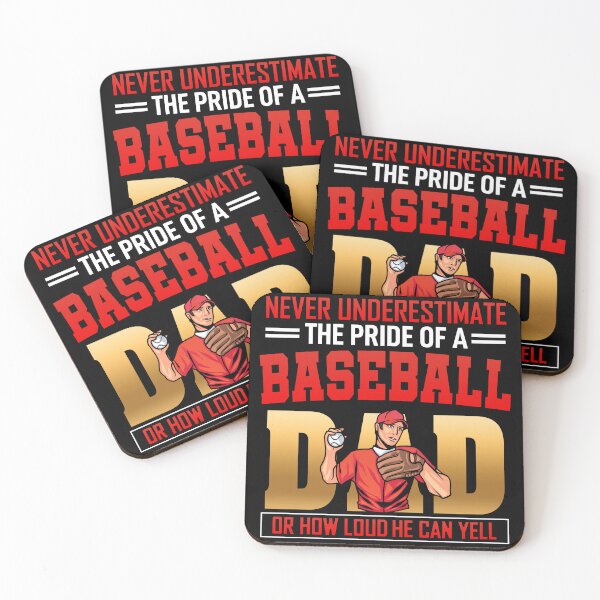 Item preview, NEVER UNDERESTIMATE THE PRIDE OF A BASEBALL DAD OR HOW LOUD HE CAN YELL designed and sold by lukas69graphic.