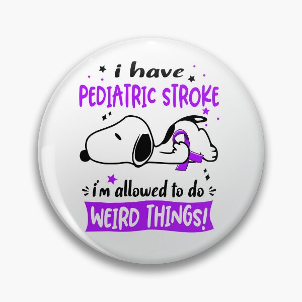 Item preview, I Have Pediatric Stroke I Am Allowed To Do WEIRD THINGS!  designed and sold by Wlsnpeggy.