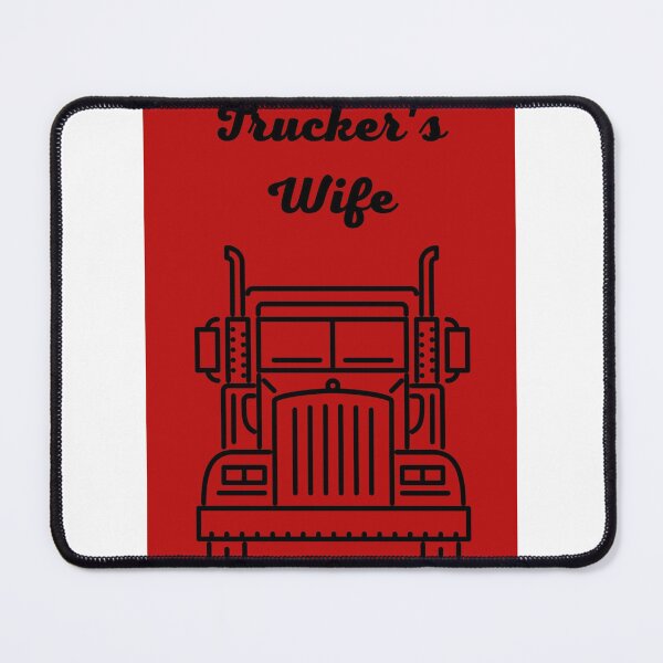 Item preview, Trucker's Wife designed and sold by JZCustom Art Sales.