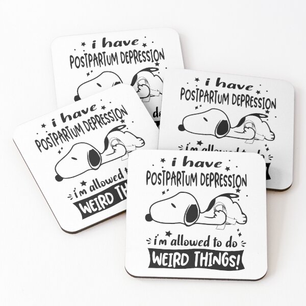 Item preview, I Have Postpartum Depression I Am Allowed To Do WEIRD THINGS!  designed and sold by Wlsnpeggy.