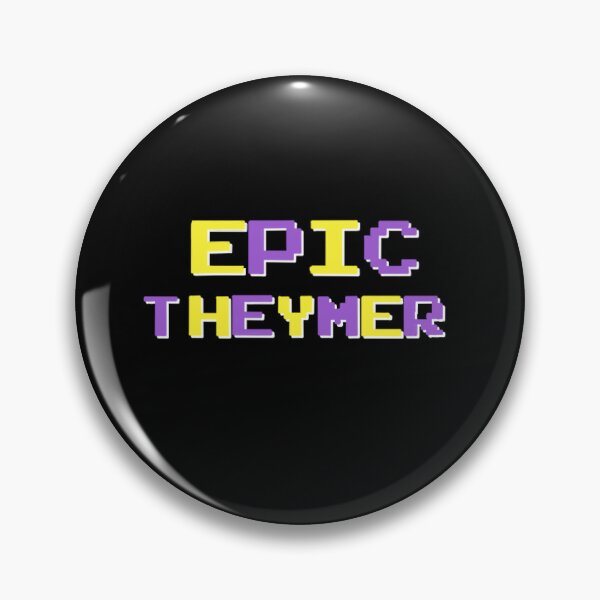 Item preview, Epic Theymer Pin designed and sold by malpirigii.