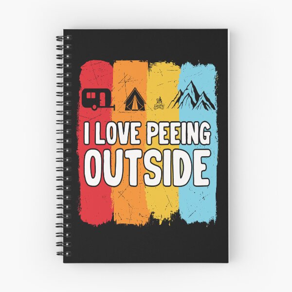 Item preview, I Love Peeing Outside Funny Camping Lover designed and sold by SharpThreadZ.