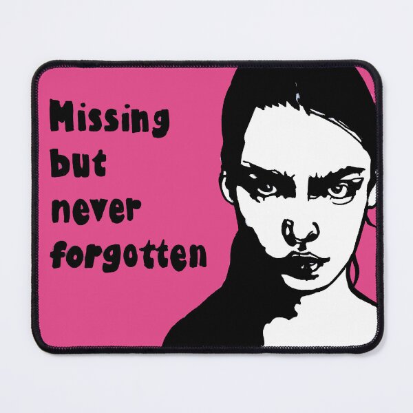 Item preview, MIssing but never forgotten designed and sold by brandydevoid.