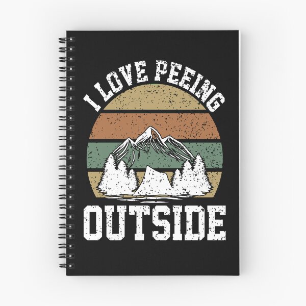 Item preview, I Love Peeing Outside Hiking Lover Funny Camping Gift designed and sold by SharpThreadZ.