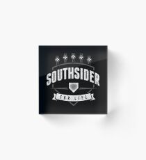 Southsider for Life (dark) Acrylic Block