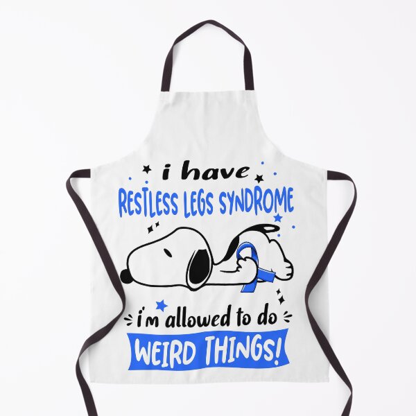 Item preview, I Have Restless Legs Syndrome I Am Allowed To Do WEIRD THINGS! designed and sold by Wlsnpeggy.