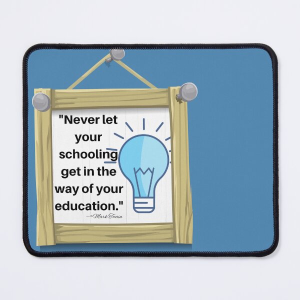 Item preview, Mark Twain quote wooden sign design for people who appreciate life's lessons and on the job or in life learning. Great for teachers. designed and sold by tranquilbeach.