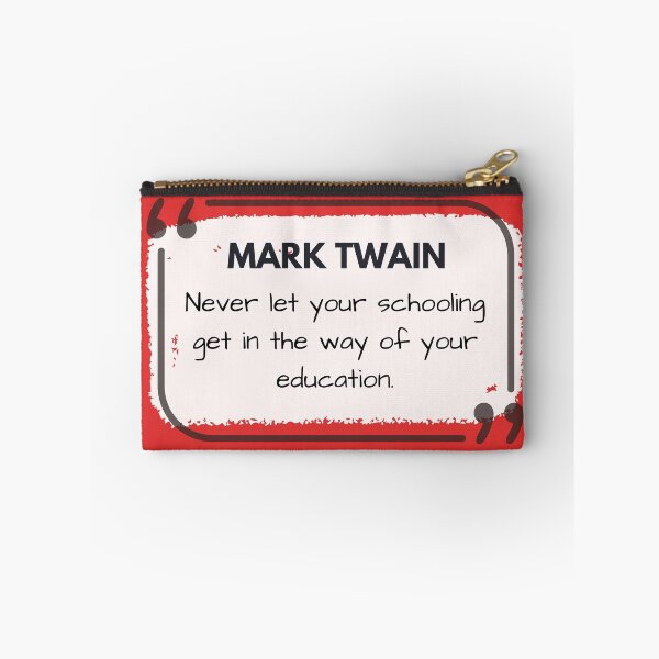 Item preview, Modern Mark Twain quote design for people who appreciate life's lessons and on the job or in life learning. Great for teachers. designed and sold by tranquilbeach.