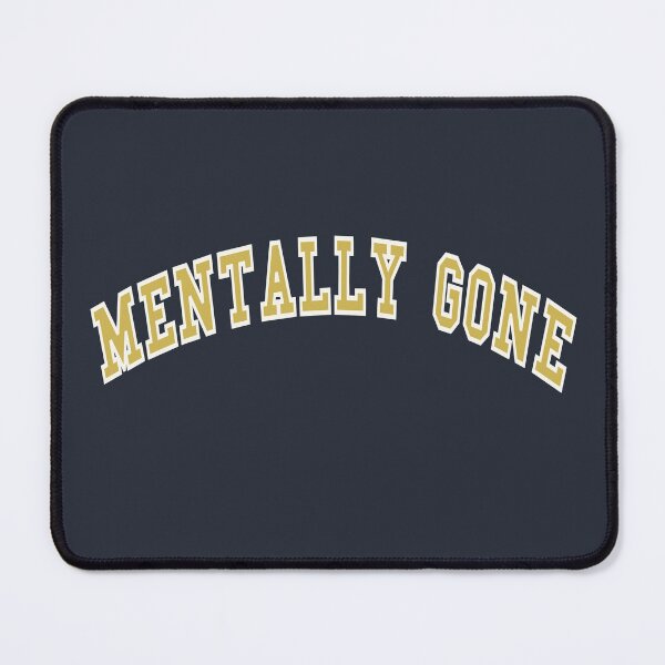 Item preview, Mentally Gone University designed and sold by ari-yen.