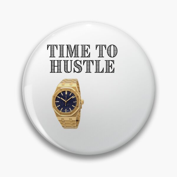 Item preview, Time to Hustle  designed and sold by FloridaKeys1984.
