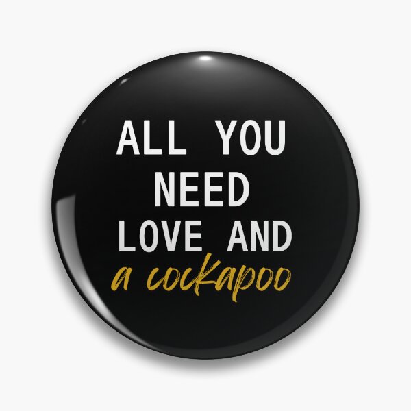Item preview, All you need is love and a cockapoo designed and sold by Oreo2020 Creations.