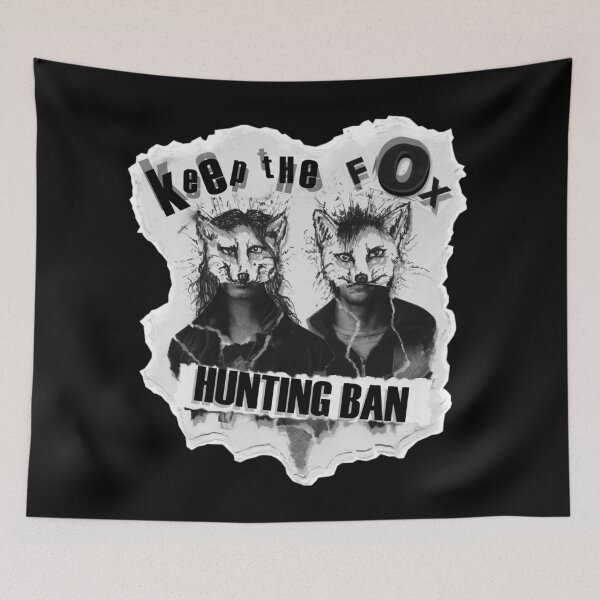 Item preview, keep the fox hunting ban designed and sold by scottswandesign.