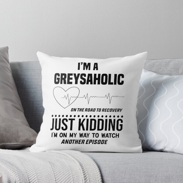 Item preview, I'm a greysaholic t-shirt  designed and sold by AHDAH.
