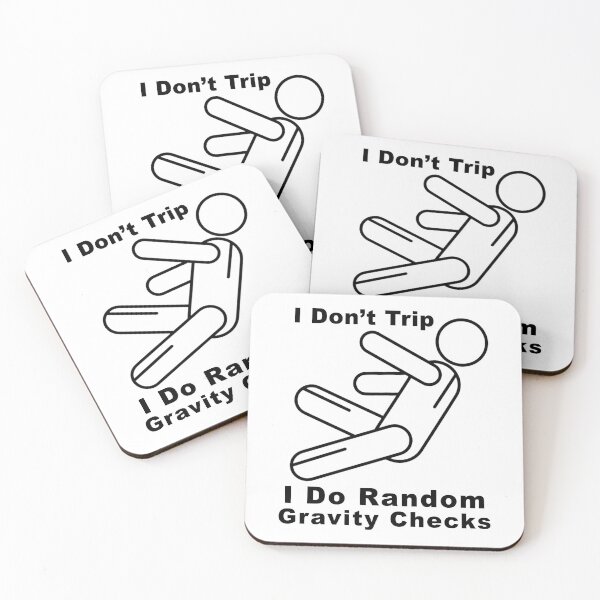 Item preview, I Don't Trip I Do Random Gravity Checks designed and sold by Aymanerachif.