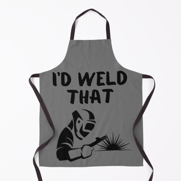Item preview, I'd Weld That Funny Welding Black Graphic designed and sold by MojaveTradePost.