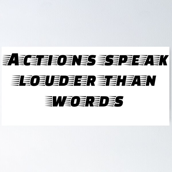 Item preview, Actions Speak Louder Quote designed and sold by TotallyRetroArt.