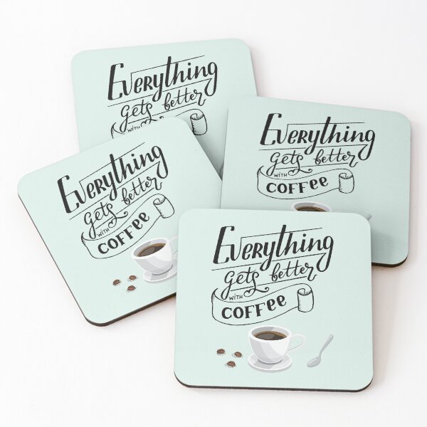 Item preview, Everything Gets Better With Coffee designed and sold by GracefulThreads.