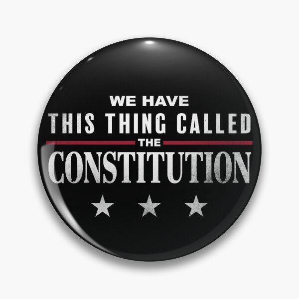 Item preview, We Have This Thing Called The Constitution designed and sold by jmbeezee.