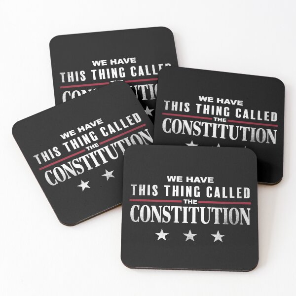 Item preview, We Have This Thing Called The Constitution designed and sold by jmbeezee.