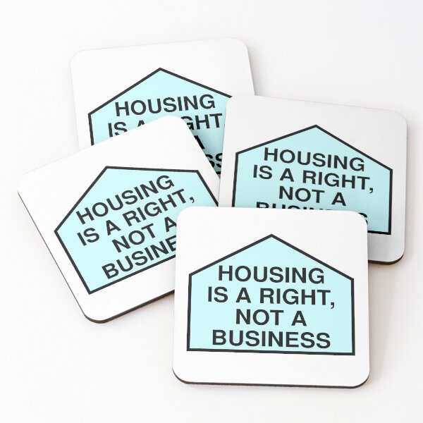 Item preview, Housing Is A Right Not A Business - Anti Landlord designed and sold by Picket Club.
