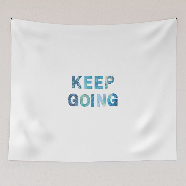 Item preview, Keep Going designed and sold by Stephanie McKee Zielinski.