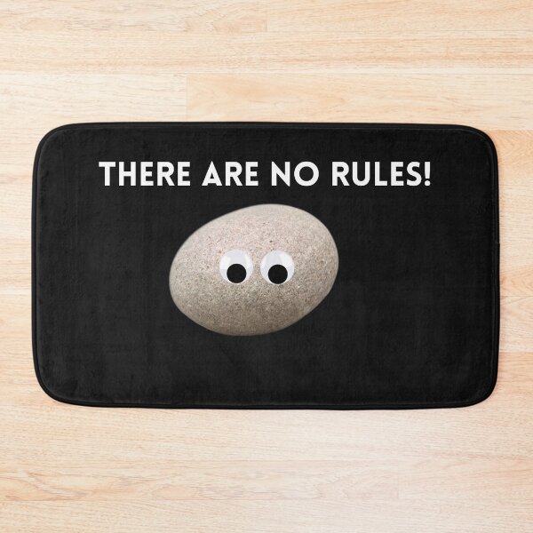 Item preview, There Are No Rules Rock - Everything designed and sold by GringoNation.