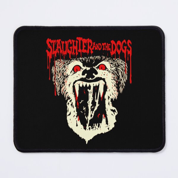 Item preview, Slaughter And The D.ogs designed and sold by WendyBoroughs7.