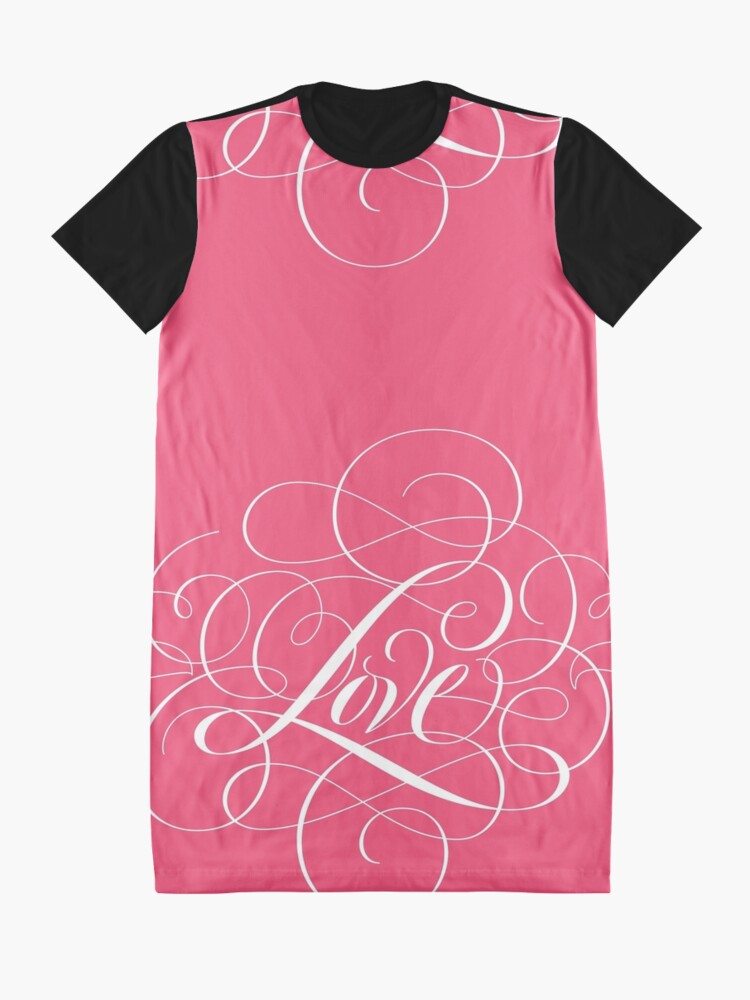 Alternate view of Ornately Flourished 'Love' Calligraphy Script Hand Lettering for Valentine Pink Graphic T-Shirt Dress