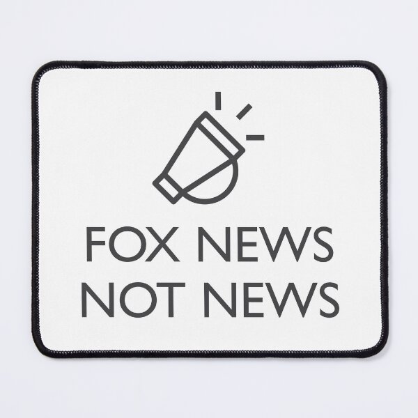 Item preview, Fox news! Not News! with Megaphone  designed and sold by Politics-Corner.