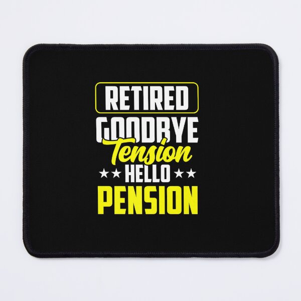Item preview, RETIRED GOODBYE TENSION HELLO PENSION POLICE OFFICER COP designed and sold by sobriowslen.