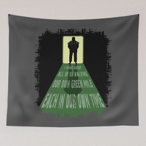 Item preview, We Walk Our Own Green Mile T-ShirtThe Fate We All Share  designed and sold by YoshidaSteven.