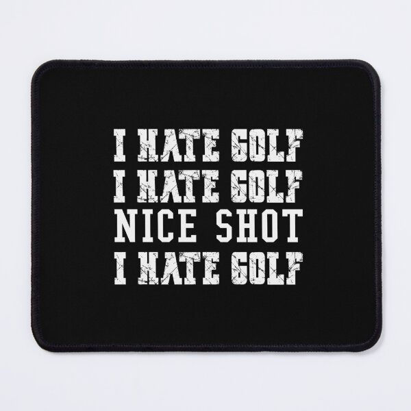 Item preview, Mens Funny Golf Tees - I Hate Golf But Nice Shot, Golf Club design designed and sold by Merchking1.