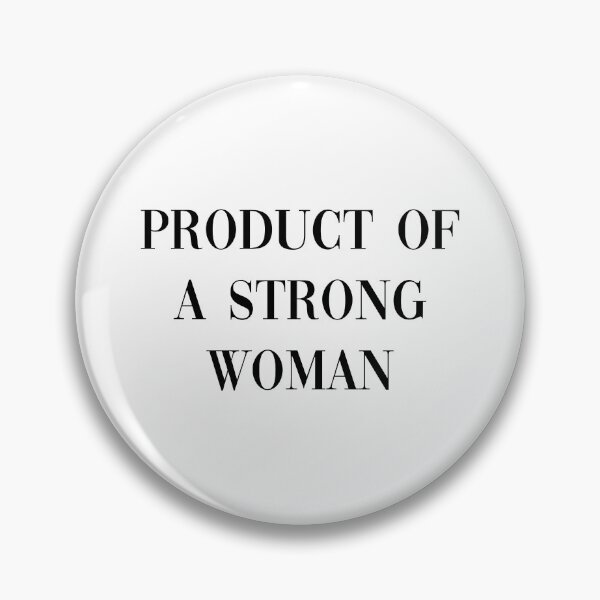 Item preview, Product Of A Strong Woman designed and sold by allysmar.