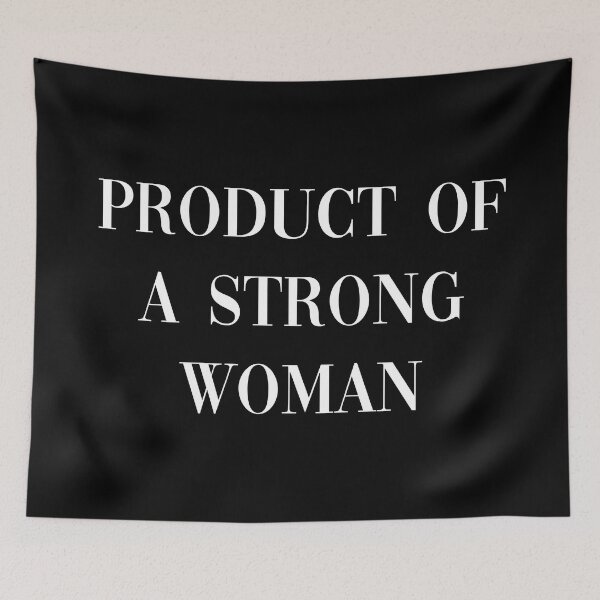 Item preview, Product Of A Strong Woman designed and sold by allysmar.