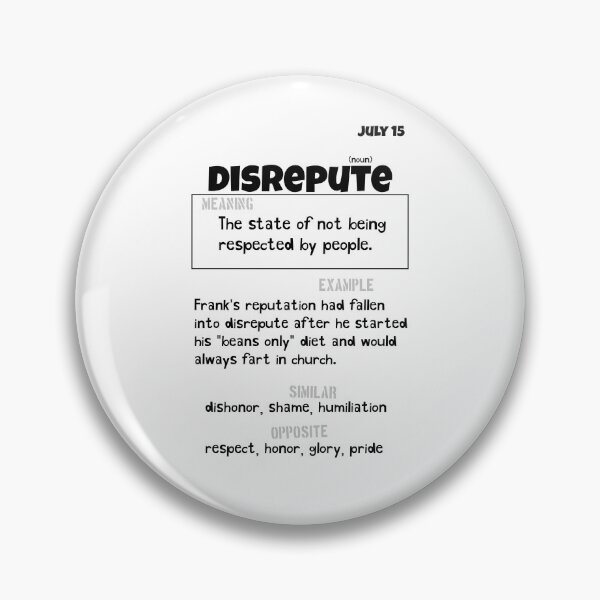 Item preview, July 15 Disrepute designed and sold by Square Root of Squid.