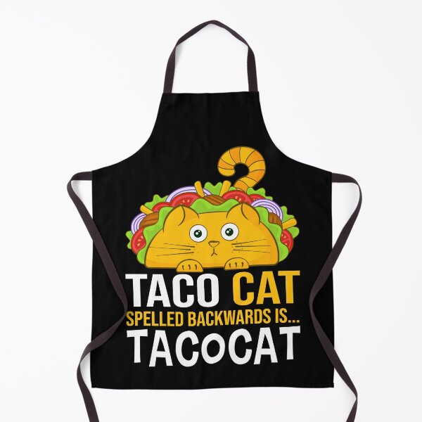 Item preview, Taco Cat Spelled Backwards Is TacoCat designed and sold by JuxNdx.