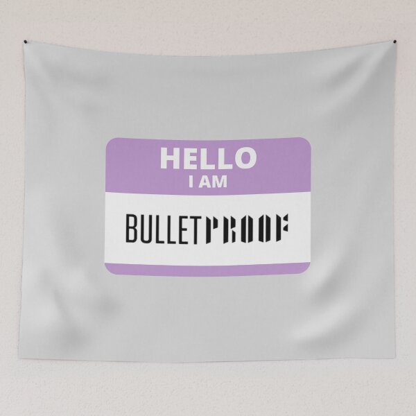 Item preview, HELLO I AM BULLETPROOF  designed and sold by Colorful-Inspo.