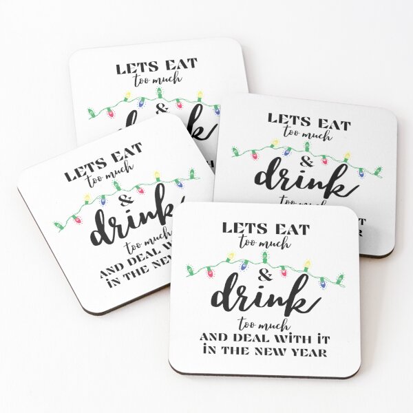 Item preview, Lets eat too much and drink too much - Funny Christmas Holiday drunken Quotes   designed and sold by EriksenAubrey.