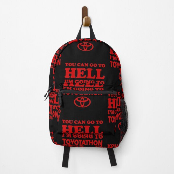 Item preview, you can go to hell im going to toyotathon designed and sold by tarekmar.