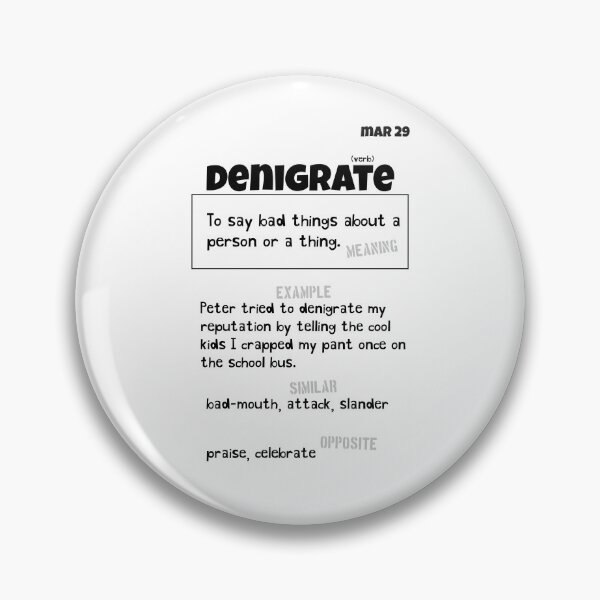 Item preview, March 29 Denigrate designed and sold by Square Root of Squid.