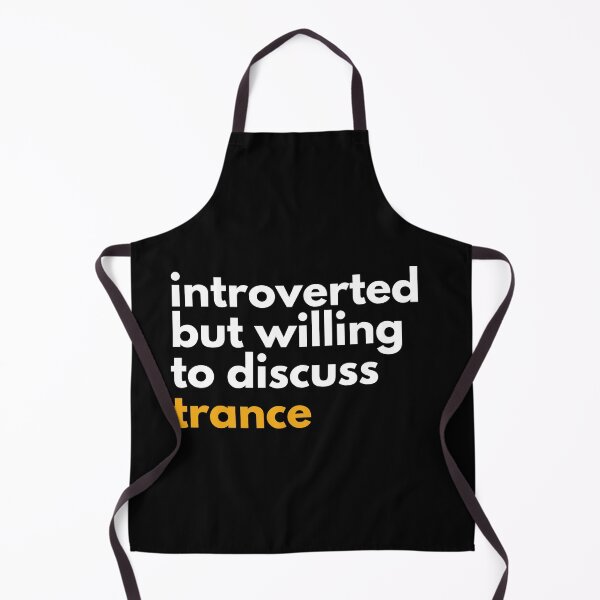 Item preview, Introverted But Willing To Discuss Trance For Music Lovers And Raver Trance designed and sold by Funwithmusic.