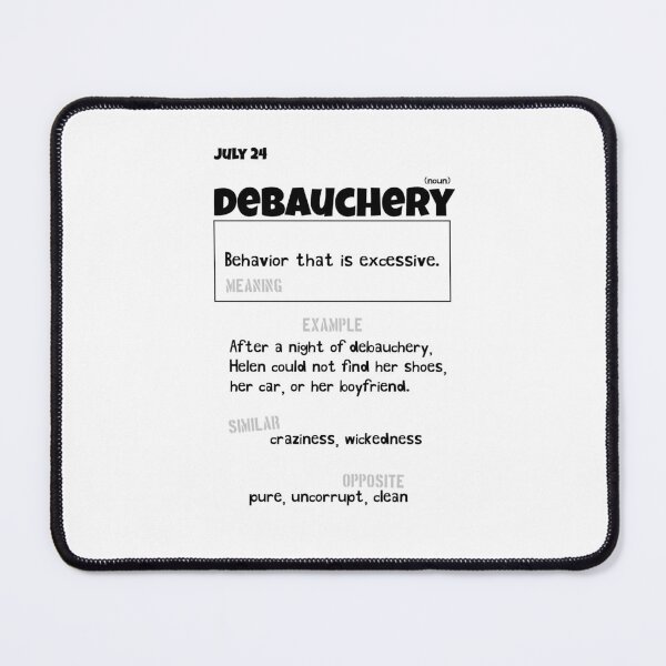 Item preview, July 24 Debauchery designed and sold by Square Root of Squid.