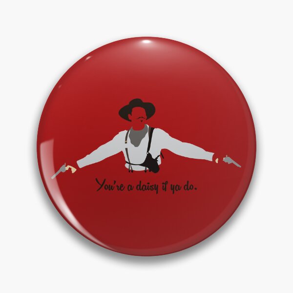 Item preview, Tombstone You're a Daisy if ya Do. designed and sold by Dondoekia22.